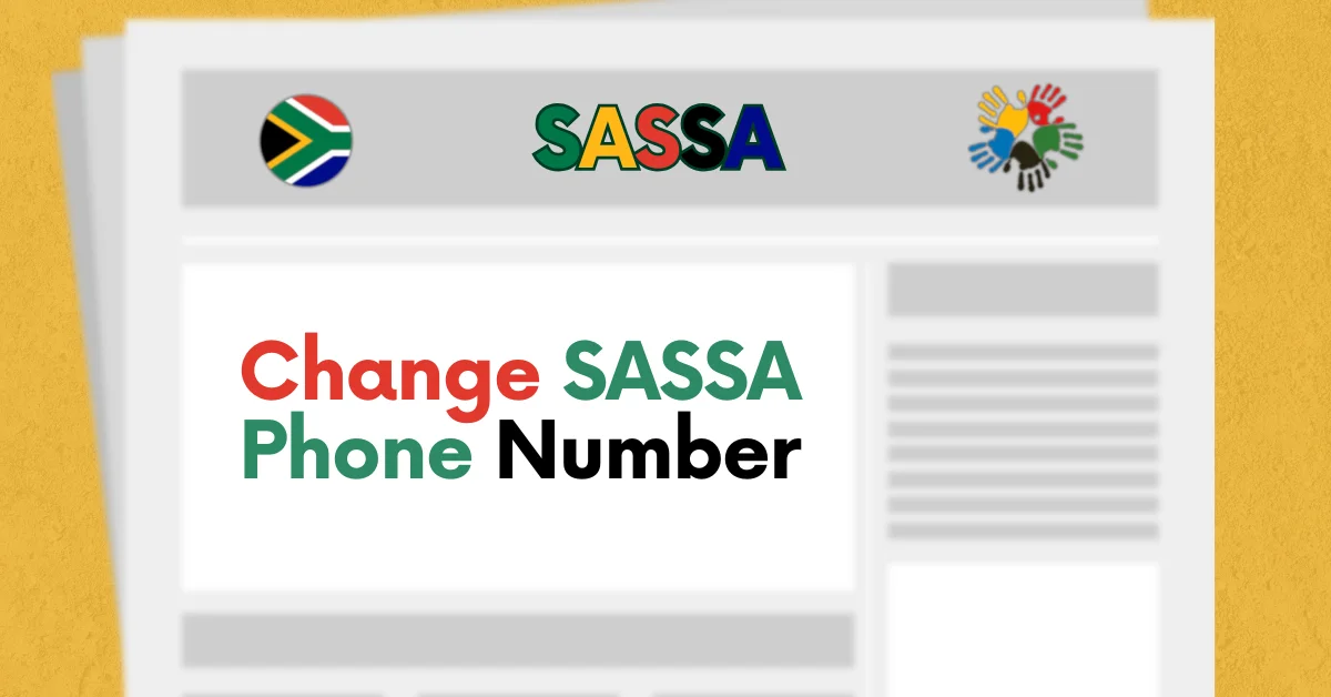 Change SASSA Phone Number