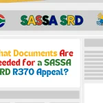 What Documents Are Needed for a SASSA SRD R370 Appeal?