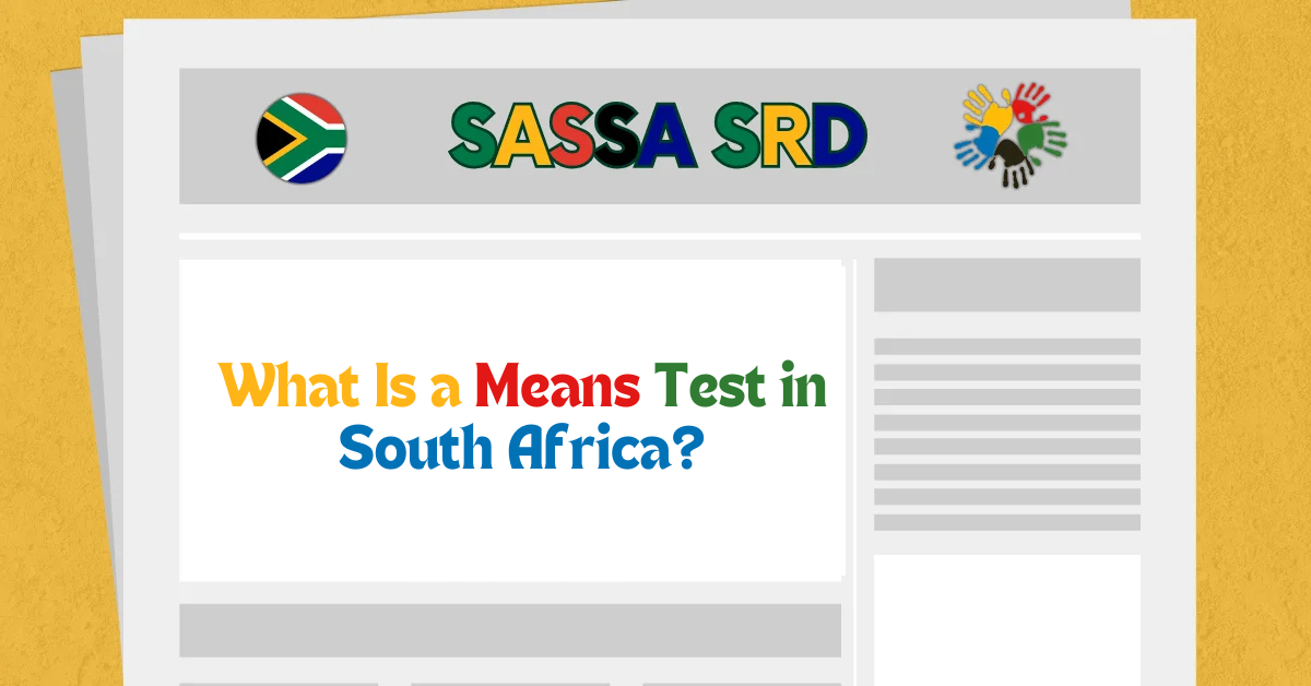 What Is a Means Test in South Africa?