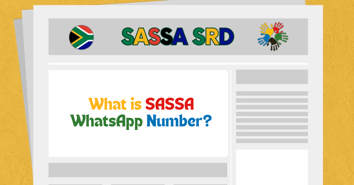 What is SASSA WhatsApp Number?